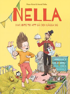 cover image of Nella har inte tid att går och lägga sig